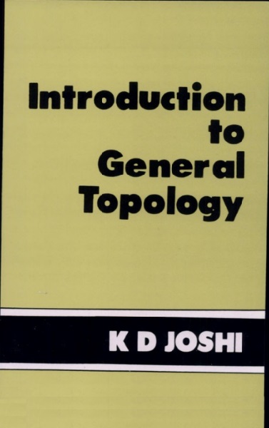 Introduction to General Topology by K. D. Joshi
